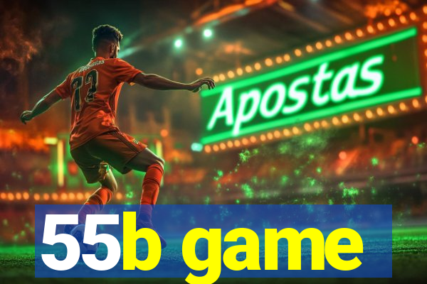 55b game